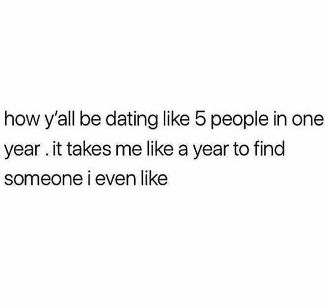 Hilarious Truth About Dating (20 pics)