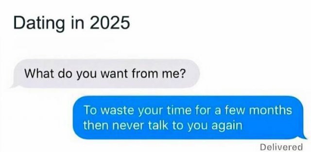 Hilarious Truth About Dating (20 pics)
