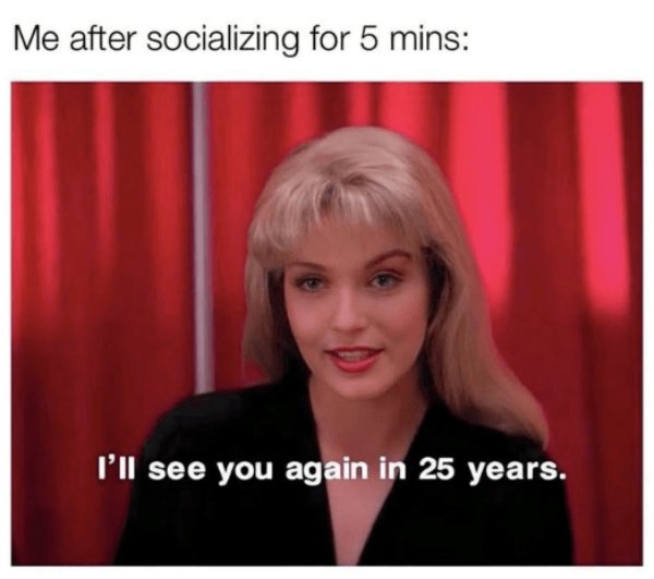 Memes For Introverts (35 pics) Memes For Introverts (35 pics)