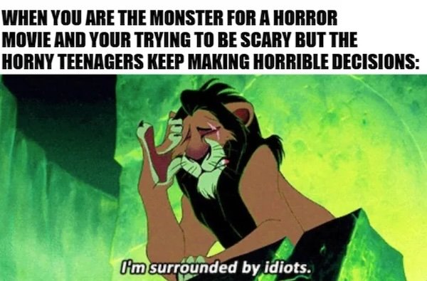 Memes For Horror Movie Fans (25 pics) Memes For Horror Movie Fans (25 pics)