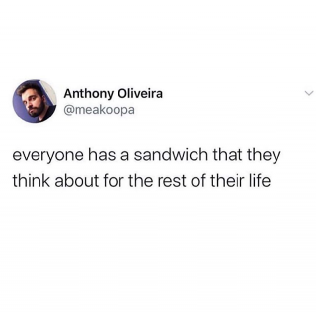 Memes For Sandwich Fans (29 pics)
