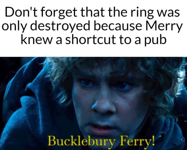 Memes For ''The Lord Of The Rings'' Fans (33 pics) Memes For ''The Lord Of The Rings'' Fans (33 pics)