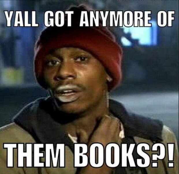 Memes For Readers (22 pics) Memes For Readers (22 pics)