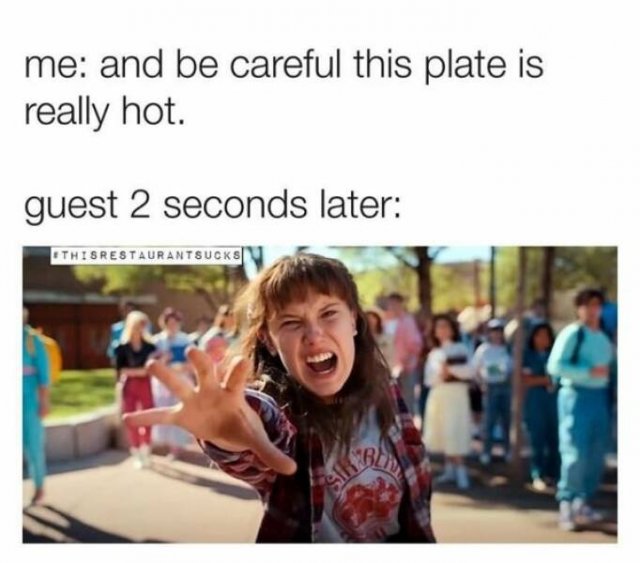 Restaurant Work Memes (26 pics)
