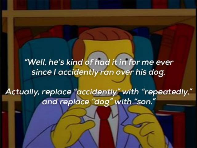 Jokes And Phrases From ''The Simpsons'' (23 pics)