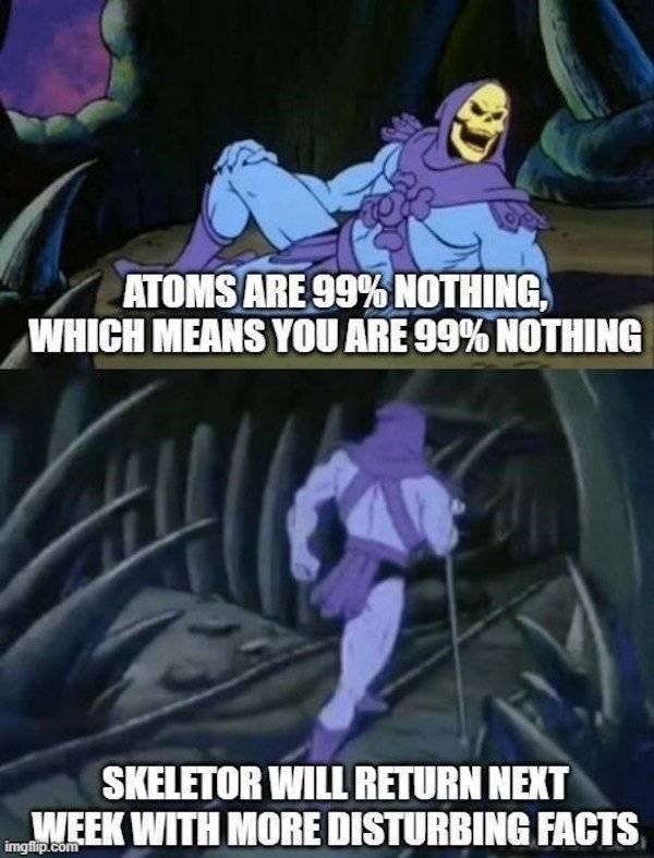 Uncomfortable Facts From Skeletor (21 pics)
