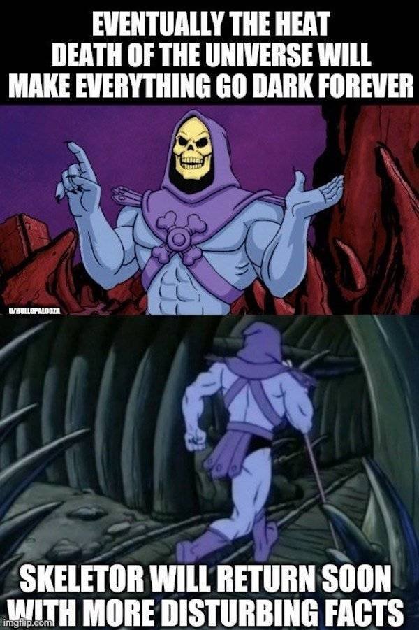 Uncomfortable Facts From Skeletor (21 pics)