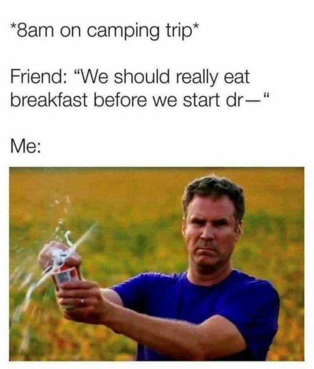 Memes About Camping (19 pics)