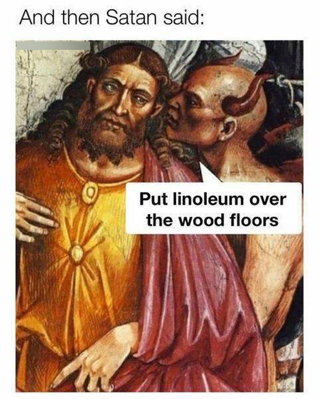 Memes About Owning A Home (16 pics)