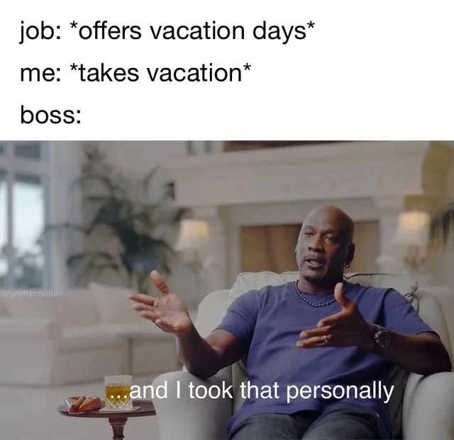 Memes About Work And Vacation (20 pics)